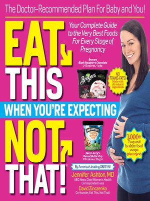 cover image of Eat This, Not That When You're Expecting